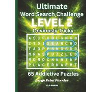 Ultimate Word Search Challenge Level 2: Challenging: A Large Print Puzzle Book for Adults | Intermediate Word Search Puzzles to Build Focus and Skill