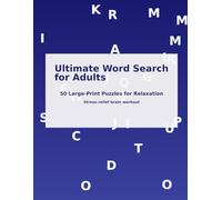Ultimate Word Search for Adults: 50 Large-Print Puzzles for Relaxation
