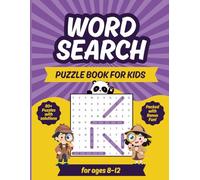 Ultimate Word Search Puzzle Book for Kids : 80+ Word Search Puzzles | Fun Educational Puzzle Challenges with Multiple Difficulty Levels: Search and ... Learning Skills for Boys and Girls Ages 8-12