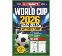 Ultimate World Cup 2026 Word Search: Soccer Puzzle Book with Final Match Predictions | 6x9 Inches, 114 Pages | 50+ Puzzles | Fun for Kids, Teens, Adults & Seniors