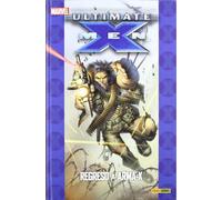 Ultimate X-men: el regreso de a Arma-X 02