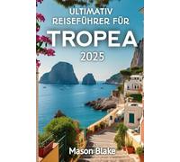 Ultimativ Reiseführer Für Tropea 2025