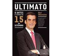 Ultimato - Antes E Depois Do 15 De Setembro