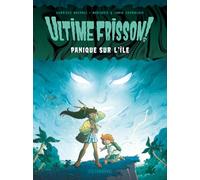 Ultime frisson ! - Panique sur l'île