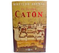 Ultimo caton, el (Exitos De Plaza & Janes) de Matilde Asensi (10 oct 2001) Tapa dura