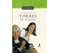 Ultimo curso en torres de malory (n.E): 006 (INOLVIDABLES)