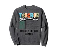 Último día de escuela Profesor Freedom Tour Break Summer Sudadera