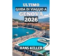 Ultimo Guida Di Viaggio A Genova 2026
