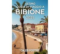 Ultimo Guida Di Viaggo A Bibione 2025