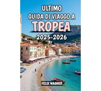 Ultimo Guida Di Viaggo A Tropea 2025-2026: Il tuo viaggio completo attraverso il paradiso meridionale d’Italia 2025-2026