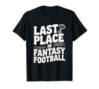 Último Lugar en Fantasy Football Camiseta
