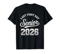 Último primer día Senior 2026 Diseño para adolescentes graduados Camiseta