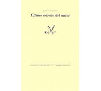 Último retrato del autor (La Cruz del Sur)