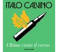 Ultimo Viene Il Corvo (audiolibro)
