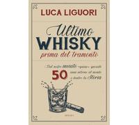 Ultimo whisky prima del tramonto. Dal nostro inviato (quasi) speciale. 50 anni intorno al mondo e dentro la Storia
