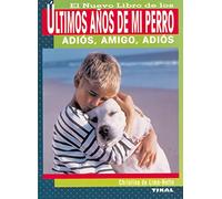 Ultimos Años De Mi Perro, Nuevo Libro