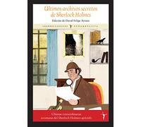 Ultimos Archivos Secretos De Sherlock Holmes
