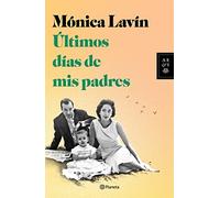 Ultimos días de mis padres
