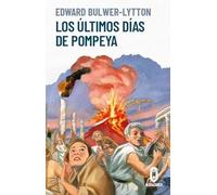 ULTIMOS DIAS DE POMPEYA, LOS