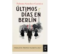 Ultimos días en Berlín