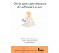 Ultimos Estudios Sobre Publicidad: De Las Meninas A Los Tuits
