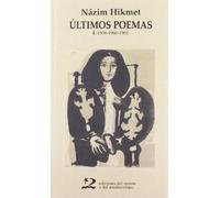 Últimos poemas. I (1959-1960-1961) (Poesía del Oriente y del Mediterráneo)