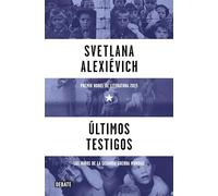 Últimos testigos: Los niños de la Segunda Guerra Mundial (Historia)