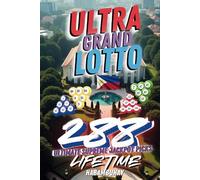 Ultra Grand Lotto 288: Lifetime - Ultimate Supreme Jackpot Picks (Ultra Grand Super Mega)