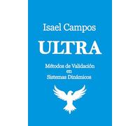 ULTRA: Métodos de Validación en Sistemas Dinámicos: 3