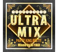Ultra Mix-Party King Best!!!-B
