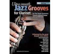 Ultra Smooth Jazz Grooves for Clarinet
