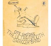 ULTRA SMOOTH SWAGGER BAND - Ote Sho'Digs [VINYL] [Vinilo]