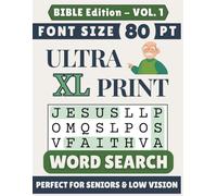 Ultra XL 80-pt Print Bible Word Search (VOL. 1): Designed for Seniors | 60 Bible Themed Puzzles | 8.5x11 Inches | Thoughtful Gift for Parents, Grandparents & Loved Ones (Ultra XL Print Word Search)