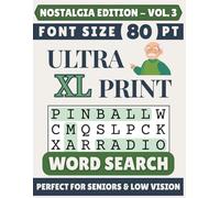 Ultra XL 80-pt Print Nostalgia Word Search (VOL. 3): Designed for Seniors | 60 Nostalgic Puzzles | 8.5x11 Inches | Thoughtful Gift for Parents, Grandparents & Loved Ones (Ultra XL Print Word Search)