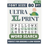 Ultra XL Font 80 pt Size Word Search VOL. 4: Designed for Seniors, Low Vision & Visually Impaired | 60 Relaxing Puzzles | 8.5x11 Inches | Thoughtful Gift for Parents, Grandparents & Loved Ones