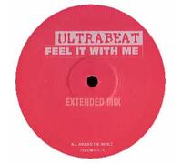 Ultrabeat - Feel It With Me - Ultrabeat 2X12"