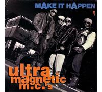 Ultramagnetic Mc's - Make It Happen / Chorus Line Party [Vinilo]