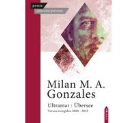 ULTRAMAR UBERSEE | Milan M A Gonzales