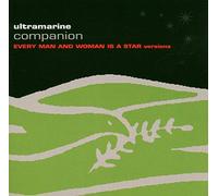 Ultramarine - Companion(Every Man & Woman Is A Star Versions)