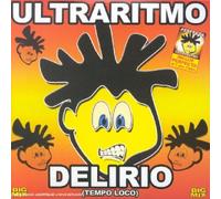 Ultraritmo - Delirio