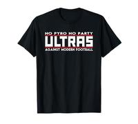 Ultras Against Modern Football No Pyro No Party - Balón de fútbol Camiseta