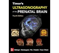 Ultrasonography of the prenatal brain. Nuova ediz. (Medicina)