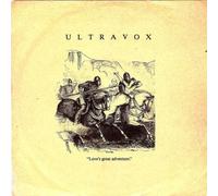 Ultravox - Love's Great Adventure