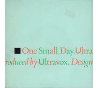 Ultravox - ULTRAVOX - ONE SMALL DAY 7in (32575)
