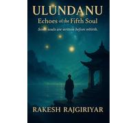 UlunDanu: Echoes of the Fifth Soul: 1 (SoulScript Series)