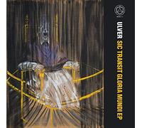 Ulver - Sic transit gloria mundi