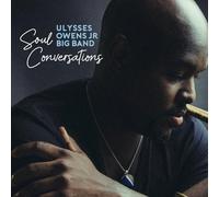 Ulysses Jr Owens - Soul Conversations