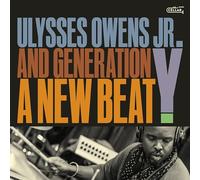 Ulysses Owens Jr. & Generation Y - A New Beat