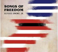 Ulysses Owens Jr. Songs of Freedom (CD) Album