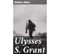 Ulysses S. Grant (ebook)